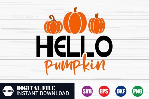 Hello Pumpkin SVG: Graphics for Crafts & Branding