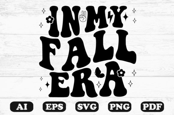 In My Fall Era Retro Wavy SVG T-shirt: Graphics for Crafts