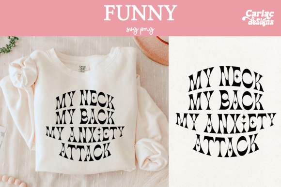 My Neck My Back SVG: Graphics for Bold T-Shirt Designs